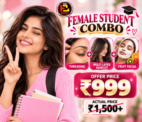 FEMALE STUDENT COMBO 1 - (THREADING + MULTI LAYER HAIRCUT + FRUIT FACIAL)